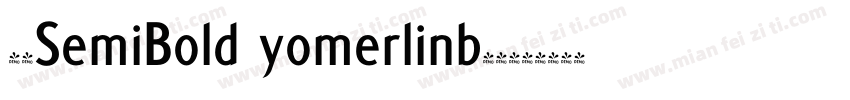 俪黑SemiBold yomerlinb精简版字体转换